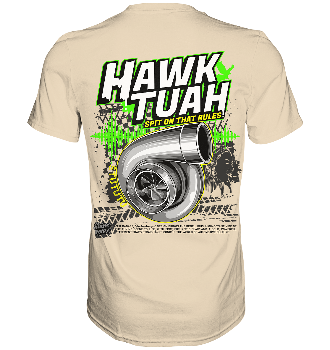 Hawk Tuah - Unisex Premium Shirt - ShineLow: Dein Tuning Shop für Autozubehör & Fahrzeugpflege